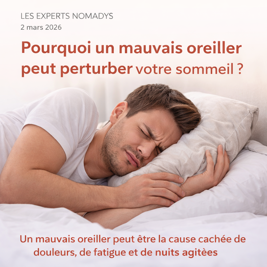 Pourquoi un mauvais oreiller peut perturber votre sommeil ?